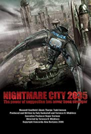 Nightmare City 2035 (2007)