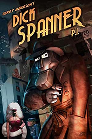 Dick Spanner, P I  (1987)