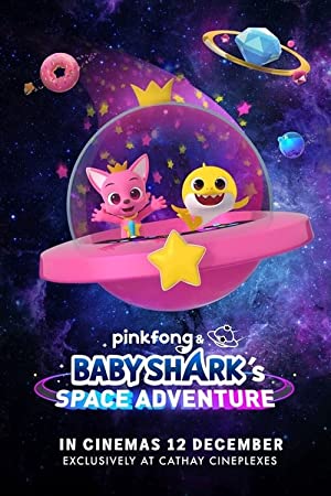 Pinkfong and Baby Sharks Space Adventure (2019)