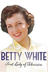Betty White First Lady of Television (2018)