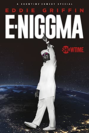 Eddie Griffin E Niggma (2019)