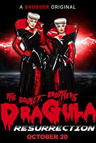 The Boulet Brothers Dragula Resurrection (2020)