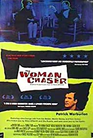 The Woman Chaser (1999)