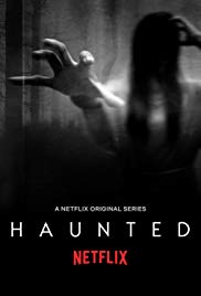Watch Full Tvshow :Haunted (2018 )