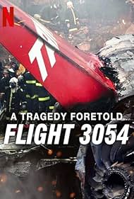 A Tragedy Foretold Flight 3054 (2025)