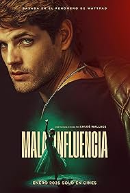 Mala influencia (2025)