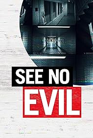 See No Evil (2014–)