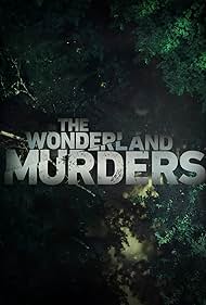 The Wonderland Murders (2018–2019)