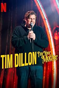 Tim Dillon Im Your Mother (2025)