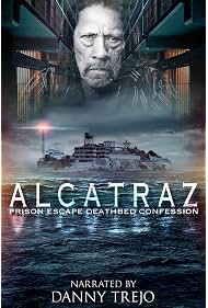 Alcatraz Prison Escape Deathbed Confession (2015)