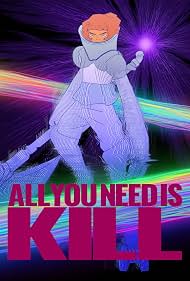 All You Need Is Kill (2026)