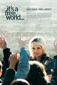 Its a Free World (2007)