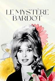 Le Mystere Bardot (2012)