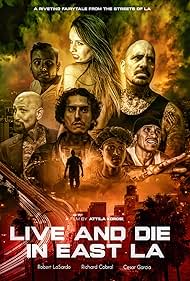 Live and Die in East LA (2023)