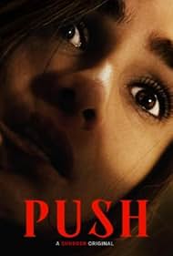 Watch Full Movie :Push (2025)