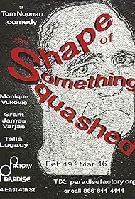 Watch Full Movie :The Shape of Something Squashed (2014)