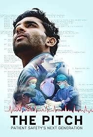 The Pitch Patient Safetys Next Generation (2024)