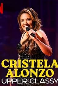 Cristela Alonzo Upper Classy (2025)